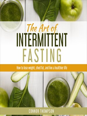 cover image of The Art of Intermittent Fasting
